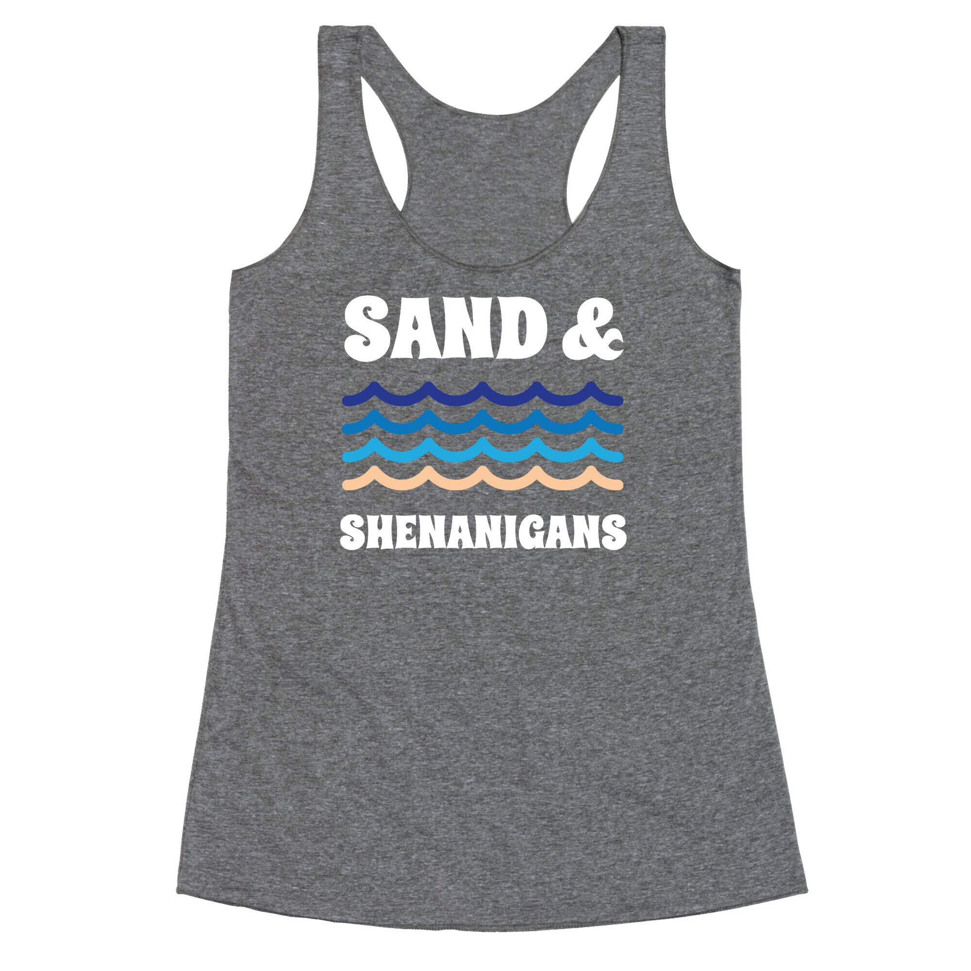 Sand And Shenanigans Racerback Tank